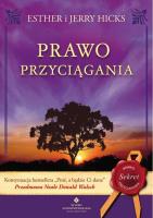 Prawo przyciągania. Autor: Esther Hicks, Jerry Hicks. SmakLiter.pl Okładka książki Prawo przyciągania
