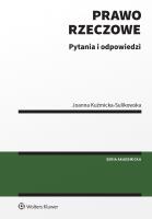 Prawo rzeczowe. Pytania i odpowiedzi. Autor: Kuźmicka-Sulikowska Joanna. SmakLiter.pl Okładka książki Prawo rzeczowe. Pytania i odpowiedzi