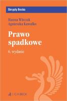 Prawo spadkowe. Autor: dr Agnieszka Kawałko, prof. KUL dr hab. Hanna Witczak. SmakLiter.pl Okładka książki Prawo spadkowe