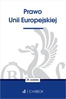 Prawo Unii Europejskiej. Autor: Opracowanie zbiorowe. SmakLiter.pl Okładka książki Prawo Unii Europejskiej