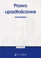 Prawo upadłościowe w.30. Autor:   Praca zbiorowa. SmakLiter.pl Okładka książki Prawo upadłościowe w.30