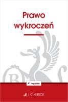 Prawo wykroczeń wyd. 41. Autor: Opracowanie zbiorowe. SmakLiter.pl Okładka książki Prawo wykroczeń wyd. 41