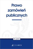 Prawo zamówień publicznych wyd. 36. Autor: opracowanie redakcyjne. SmakLiter.pl Okładka książki Prawo zamówień publicznych wyd. 36