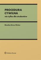 Procedura cywilna. Skrypt dla studentów administracji i nie tylko. Autor: Strus-Wołos Monika. SmakLiter.pl Okładka książki Procedura cywilna. Skrypt dla studentów administracji i nie tylko