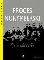 Proces norymberski. Autor: Heydecker Joe J., Leeb Johannes. SmakLiter.pl Okładka książki Proces norymberski