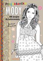 Projektantka mody. Autor: Artur Piątek. SmakLiter.pl Okładka książki Projektantka mody