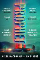 Prophet. Autor: Macdonald Helen, Blache Sin. SmakLiter.pl Okładka książki Prophet