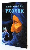 Prorok. Autor: Khalil Gibran. SmakLiter.pl Okładka książki Prorok