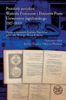 Protokoły posiedzeń Wydziału Profesorów.... Autor: Dziadzio Andrzej, Mataniak Mateusz. SmakLiter.pl Okładka książki Protokoły posiedzeń Wydziału Profesorów...