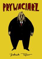 Prywaciarz. Autor: Jakub Topor. SmakLiter.pl Okładka książki Prywaciarz