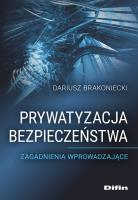 Okładka książki Prywatyzacja bezpieczeństwa