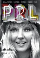 Przeboje PRL. Autor: Sławomir Koper, Sierocki Marek. SmakLiter.pl Okładka książki Przeboje PRL