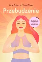 PRZEBUDZENIE. Autor: Oliver Kate, Oliver Toby. SmakLiter.pl Okładka książki PRZEBUDZENIE