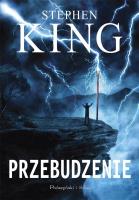 Przebudzenie (Duże litery). Autor: King Stephen. SmakLiter.pl Okładka książki Przebudzenie (Duże litery)