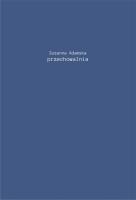 Przechowalnia. Autor: Zuzanna Adamska. SmakLiter.pl Okładka książki Przechowalnia