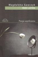Przed lustrem. Autor: Magdalena Gawczyk. SmakLiter.pl Okładka książki Przed lustrem