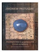 Przedsiębiorstwo w gospodarce 4.0. Chmura zarządzania. Autor: Pastuszak Zbigniew. SmakLiter.pl Okładka książki Przedsiębiorstwo w gospodarce 4.0. Chmura zarządzania