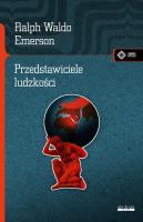 Przedstawiciele ludzkości wyd. 2. Autor: Thomas Waldo Emerson. SmakLiter.pl Okładka książki Przedstawiciele ludzkości wyd. 2