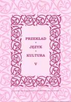 Okładka książki Przekład, język, kultura T.5
