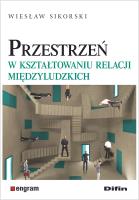 Okładka książki Przestrzeń w kształtowaniu relacji międzyludzkich