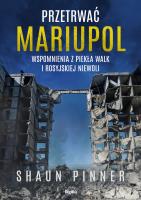 Okładka książki Przetrwać Mariupol