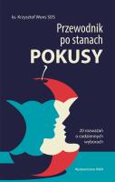 Przewodnik po stanach pokusy. Autor: Krzysztof Wons SDS. SmakLiter.pl Okładka książki Przewodnik po stanach pokusy