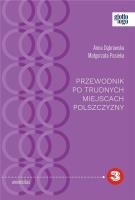 Przewodnik po trudnych miejscach polszczyzny. Autor: Dąbrowska Anna, Pasieka Małgorzata. SmakLiter.pl Okładka książki Przewodnik po trudnych miejscach polszczyzny