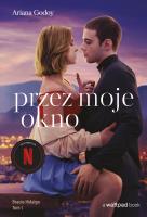 Przez moje okno. Autor: Ariana Godoy. SmakLiter.pl Okładka książki Przez moje okno