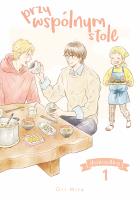 Okładka książki Przy wspólnym stole. Dokładka. Tom 1
