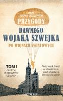 Okładka książki Przygody dawnego wojaka Szwejka T.1