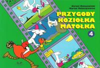 Przygody Koziołka Matołka 4 wyd. 2024. Autor: Kornel Makuszyński, Walentynowicz Marian. SmakLiter.pl Okładka książki Przygody Koziołka Matołka 4 wyd. 2024