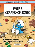 Przygody Smerfów T.7 Smerf Czarnoksiężnik. Autor: Peyo, Gos, Yvan Delporte. SmakLiter.pl Okładka książki Przygody Smerfów T.7 Smerf Czarnoksiężnik
