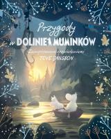 Przygody w Dolinie Muminków. Autor: Amanda Li. SmakLiter.pl Okładka książki Przygody w Dolinie Muminków