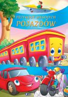 Przygody wesołych pojazdów - uszkodzone. Autor:   Praca zbiorowa. SmakLiter.pl Okładka książki Przygody wesołych pojazdów - uszkodzone