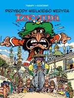 Przygody wielkiego wezyra Iznoguda T.7. Autor:   Praca zbiorowa. SmakLiter.pl Okładka książki Przygody wielkiego wezyra Iznoguda T.7