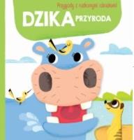 Przygody z ruchomymi obrazkami: Dzika przyroda. Autor:   Praca zbiorowa. SmakLiter.pl Okładka książki Przygody z ruchomymi obrazkami: Dzika przyroda