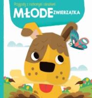 Okładka książki Przygody z ruchomymi obrazkami: Młode zwierzątka