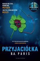Przyjaciółka. Autor: Paris B.A.. SmakLiter.pl Okładka książki Przyjaciółka