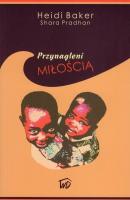 Przynagleni miłoscią. Autor: Heidi Baker. SmakLiter.pl Okładka książki Przynagleni miłoscią
