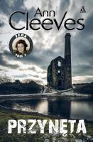 Przynęta. Vera. Tom 1 wyd. 2024. Autor: Cleeves Ann. SmakLiter.pl Okładka książki Przynęta. Vera. Tom 1 wyd. 2024