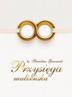 Przysięga małżeńska. Autor: Gancarek Stanisław. SmakLiter.pl Okładka książki Przysięga małżeńska