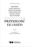 Przyszłości UE i NATO T.1. Autor: red. Ryszard Stemplowski. SmakLiter.pl Okładka książki Przyszłości UE i NATO T.1