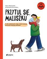 Przytul się, maluszku. Autor: Brykczyński Marcin. SmakLiter.pl Okładka książki Przytul się, maluszku