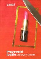 Przyzwoici ludzie. Autor: Maurycy Dudek. SmakLiter.pl Okładka książki Przyzwoici ludzie