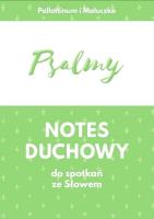 Psalmy. Notes duchowy do spotkań ze Słowem. Wydawca: Pallottinum. SmakLiter.pl Opakowanie Psalmy. Notes duchowy do spotkań ze Słowem