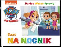Okładka książki Psi Patrol. Bardzo Ważne Sprawy. Czas na nocnik