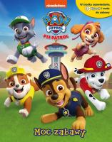 Okładka książki Psi Patrol. Moc zabawy