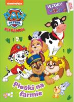 Okładka książki Psi Patrol. Wzory i Kolory 3. Pieski na farmie