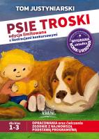 Psie troski edycja limitowana z ilustracjami konkursowymi. Autor: Tom Justyniarski. SmakLiter.pl Okładka książki Psie troski edycja limitowana z ilustracjami konkursowymi