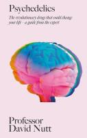 Psychedelics. Autor: Nutt David. SmakLiter.pl Okładka książki Psychedelics